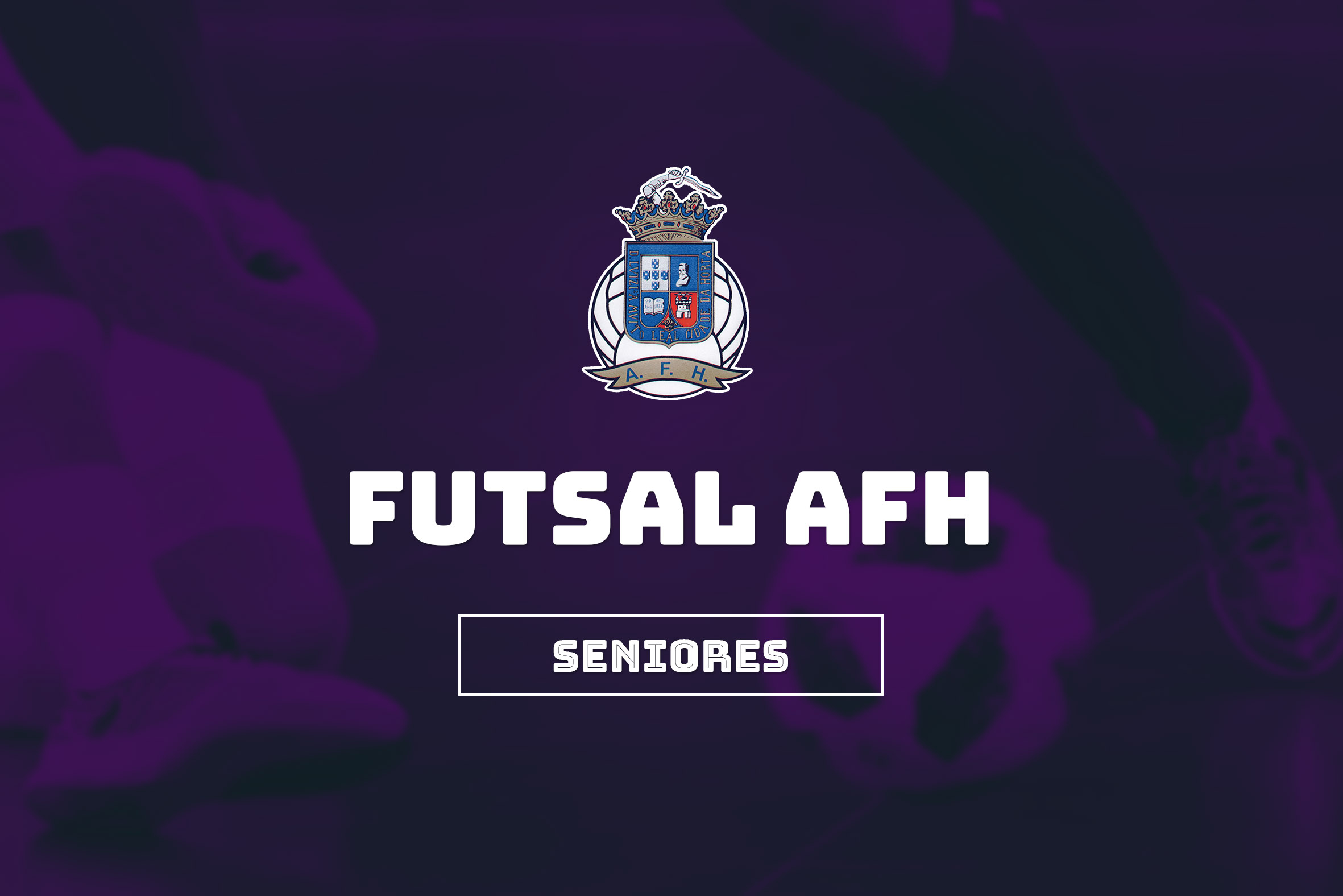 Apuramento Campeonato Nacional III Divisão Série Açores – Seniores – Futsal