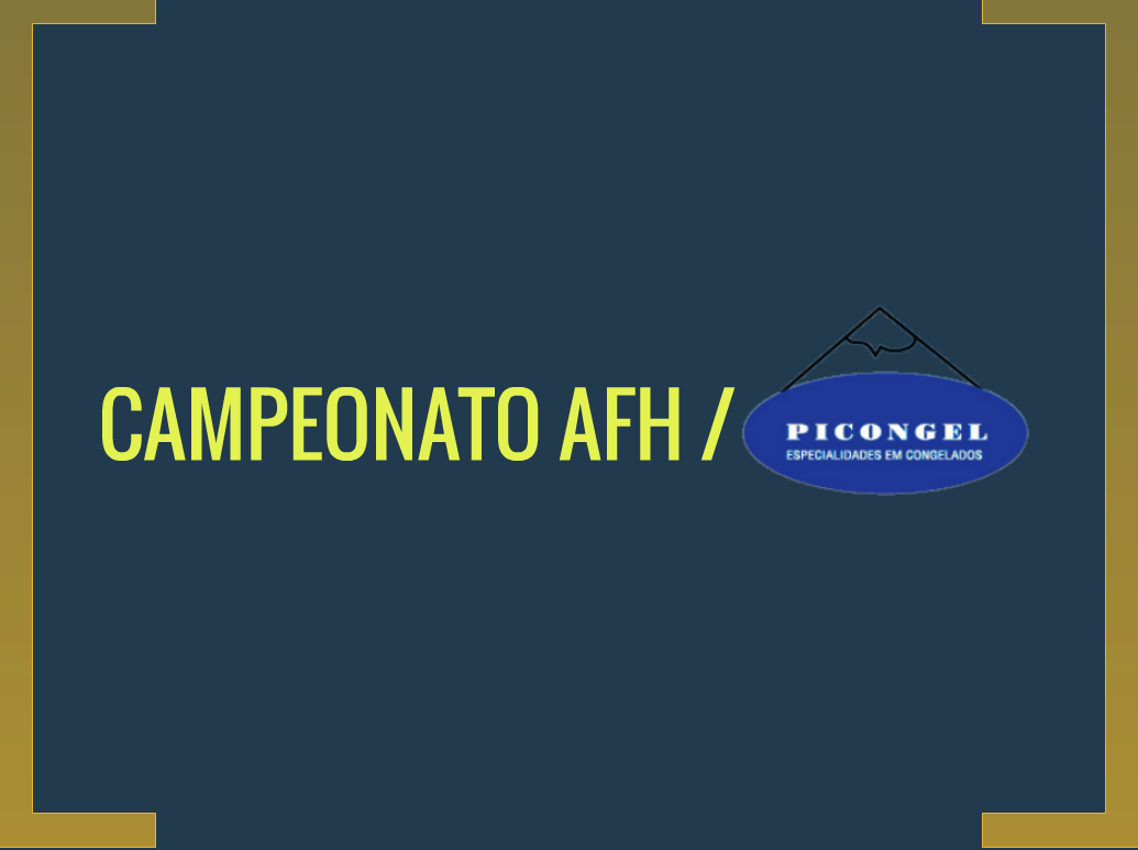 Campeonato AFH / Picongel | Primeira jornada a 29 de setembro! 