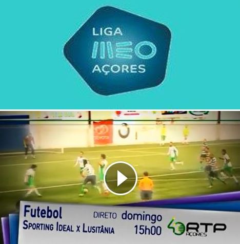 RTP/Açores transmite jogo da Liga MEO Açores